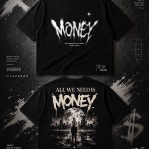 Kaos Oversize Streetwear Money Graphic Tee – All We Need Is Money Black Premium T-Shirt